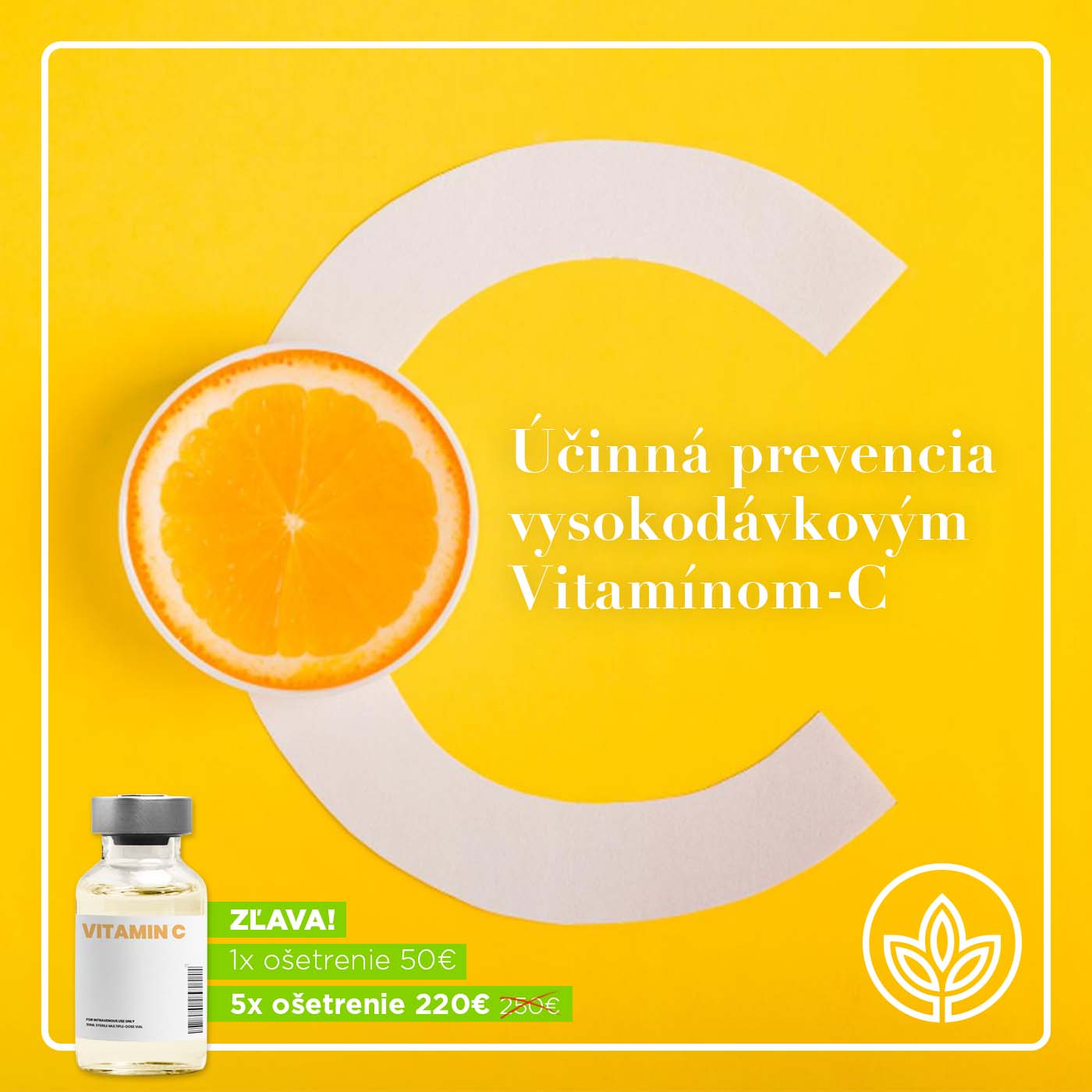 Liečba a prevencia vysokodávkovým Vitamínom C infúzne